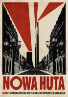 Plakat Nowa Huta (proj. Ryszard Kaja) / Kraków